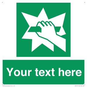 Custom Break Glass Sign